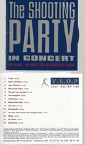 The Shooting party - In Concert