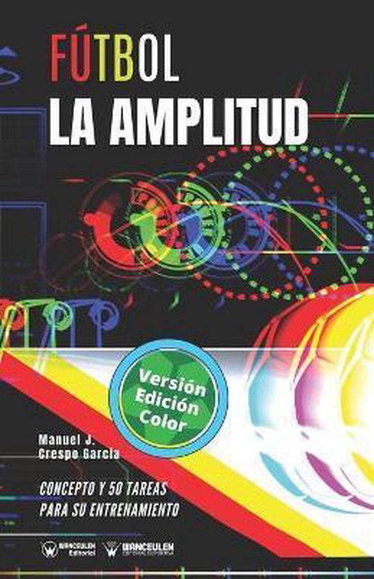 Fútbol. La amplitud - cover