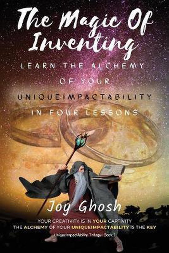 Uniqueimpactability-The Magic Of Inventing - cover