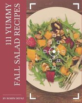 111 Yummy Fall Salad Recipes