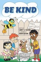 The Kids Value- Be Kind