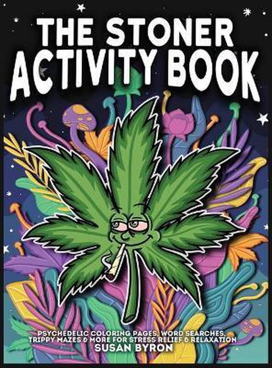 Stoner Activity Book - Psychedelic Colouring Pages, Word Sea ... - cover