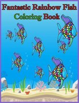 Fantastic Rainbow Fish Coloring Book