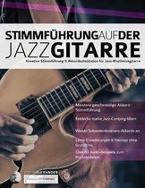 Jazzgitarre- Stimmführung auf der Jazzgitarre