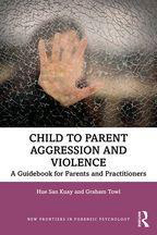 New Frontiers in Forensic Psychology - Child to Parent Aggre ... - cover
