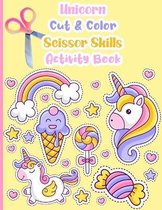 Unicorn Cut And Color Scissor Skills Activity Book