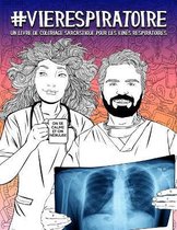 Vie Respiratoire: un livre de coloriage sarcastique pour les kines respiratoires