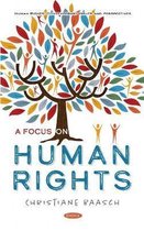 A Focus on Human Rights