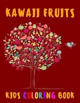 Kawaii Fruits Kids Coloring Book