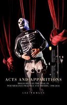 Acts and Apparitions