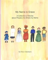 My Name is Grace