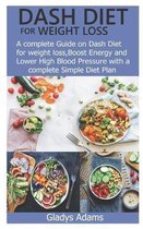 Dash Diet for Weight Loss