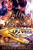 Falling for a Vegas Menace