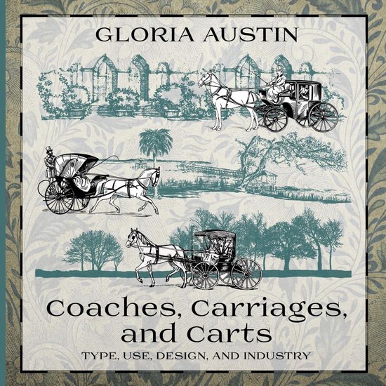 Coaches, Carriages, and Carts - cover