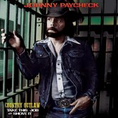 Johnny Paycheck - Country Outlaw- Take This Job & Shove It (LP)