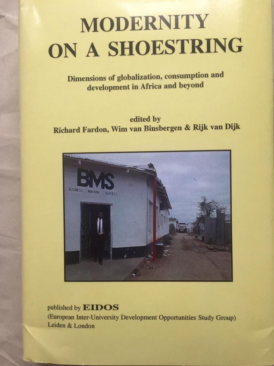 Modernity on a shoestring - Richard Fardon, Wim van Binsbergen & Rijk van Dijk