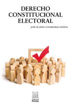 Biblioteca Jurídica Porrúa - Derecho constitucional electoral