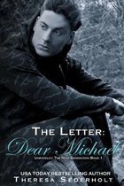 The Letter: Dear Michael: Unraveled