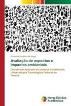 Avaliacao de aspectos e impactos ambientais