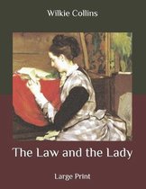 The Law and the Lady