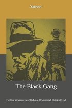 The Black Gang: Further adventures of Bulldog Drummond