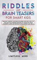 Riddles And Brain Teasers For Smart Kids