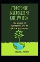 Hydroponic Microgreens Cultivation