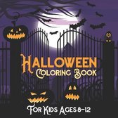 Halloween Coloring Book For Kids Ages 8-12