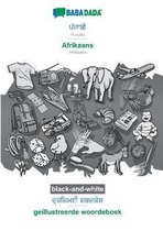 BABADADA black-and-white, Punjabi (in gurmukhi script) - Afrikaans, visual dictionary (in gurmukhi script) - geillustreerde woordeboek