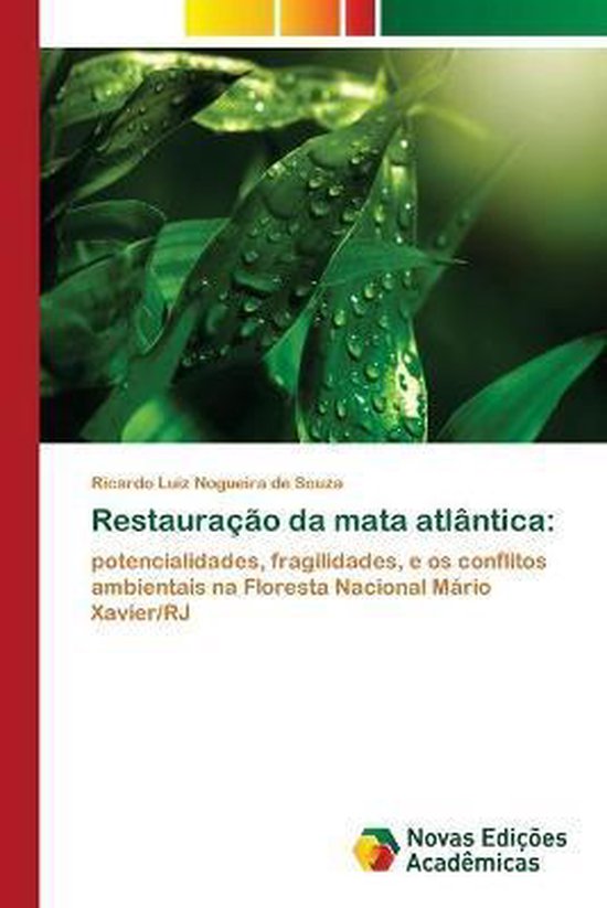 Foto: Restaura o da mata atl ntica