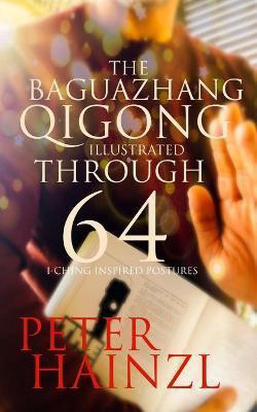 The Baguazhang Art of War-The Baguazhang Qigong Illustrated - cover