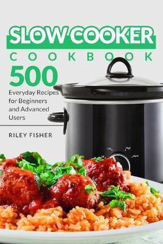 Slow Cooker Cookbook, Riley Fisher 9798694308342 Boeken