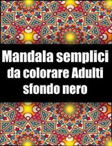 Mandala semplici da colorare adulti sfondo nero