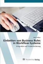 Einbetten von Business Rules in Workflow-Systeme