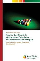 Analise Combinatoria utilizando os Principios Fundamentais de Contagem