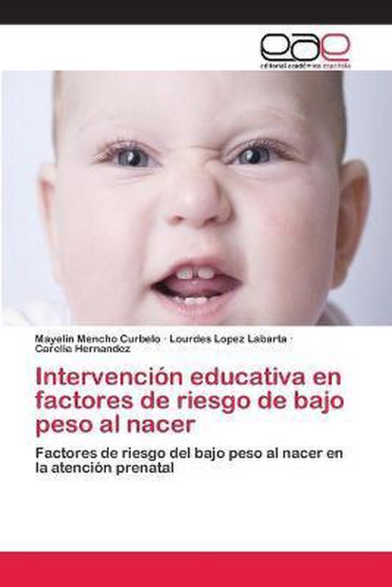 Intervención educativa en factores de riesgo de bajo peso al nacer