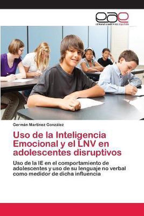 Uso de la Inteligencia Emocional y el LNV en adolescentes di ... - cover