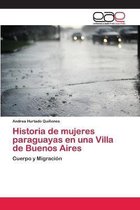 Historia de mujeres paraguayas en una Villa de Buenos Aires