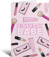 Verjaardag - Kaart - Birthday Babe - Roze - Kinderen - Scholieren - Cadeau - Grappig - Make-up