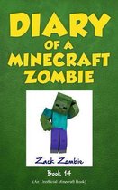 Diary of a Minecraft Zombie- Diary of a Minecraft Zombie Book 14