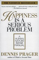 Happiness Is A Serious Problem