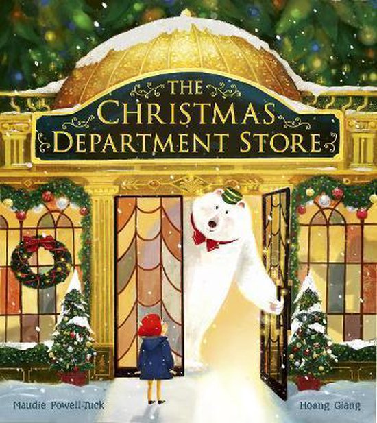 The Christmas Department Store, Maudie PowellTuck 9781801040112