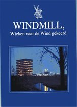 Windmill wieken naar de wind gekeerd