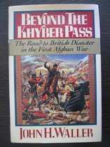 Beyond the Khyber Pass