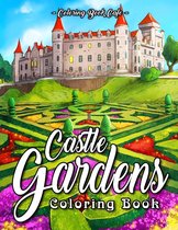Castle Gardens Coloring Book - Coloring Book Cafe - Kleurboek voor volwassenen