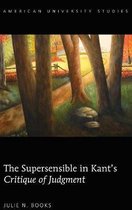 The Supersensible in Kant's 'Critique of Judgment'