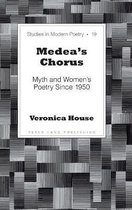 Studies in Modern Poetry- Medea’s Chorus