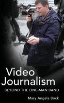 Video Journalism