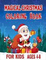 Magical Christmas Coloring Book For Kids
