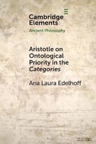 Elements in Ancient Philosophy- Aristotle on Ontological Priority in the Categories
